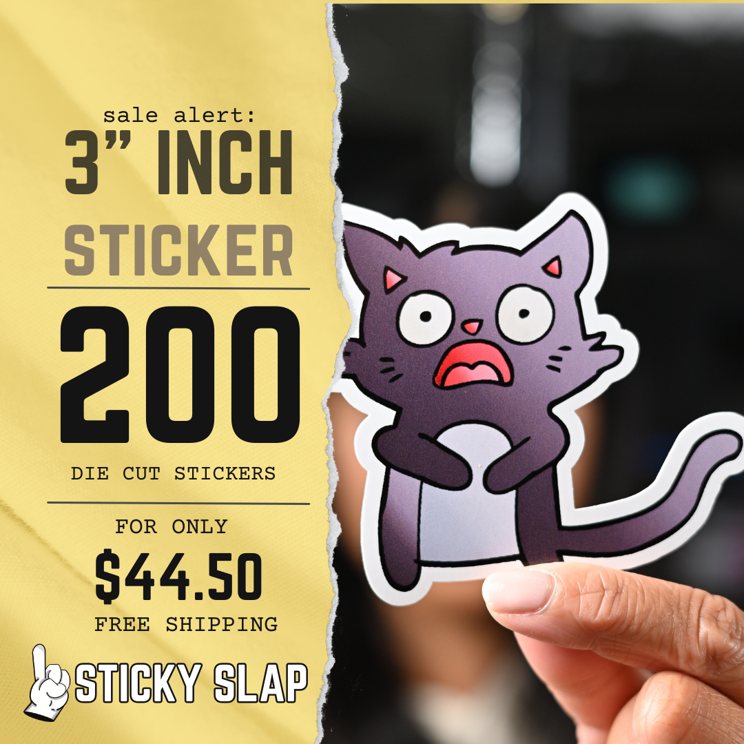 200  STICKERS AT 3 INCH  FOR $44.75